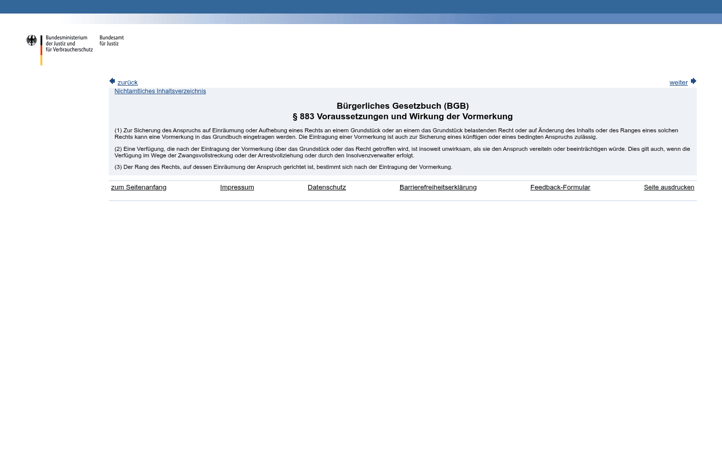 Gesetzestext von § 883 BGB zu Voraussetzungen und Wirkung der Vormerkung auf gesetze-im-internet.de